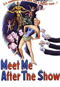 Meet Me After the Show - Aspettami stasera (1951)