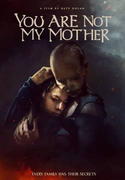 You Are Not My Mother (2022)