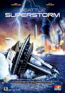 Seattle Superstorm - Tentacoli sulla città (2012)