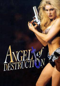 Angel of Destruction - L'angelo della distruzione (1994)