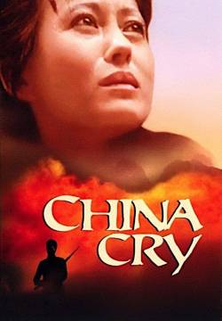 China Cry: A True Story - Ombre sulla Cina (1990)