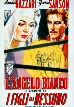 The White Angel - L'angelo bianco (1955)