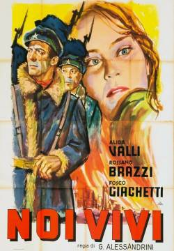 Noi Vivi (1942)