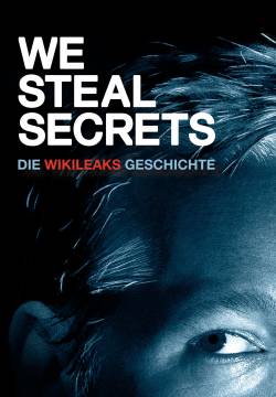 We Steal Secrets: The Story of WikiLeaks (2013)