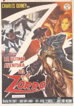 La última aventura del Zorro - Zorro il dominatore (1970)