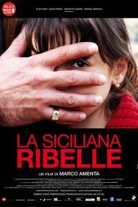 La siciliana ribelle (2008)