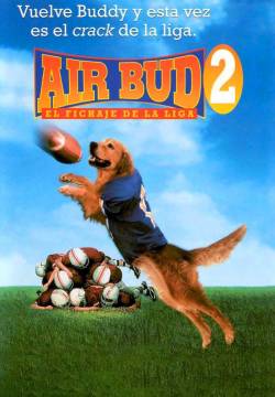 Air Bud 2 - Eroe a quattro zampe (1998)