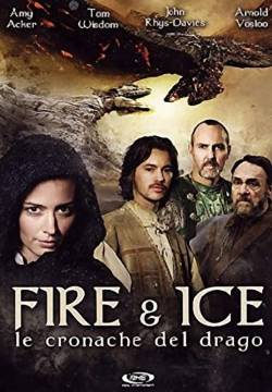 Fire & Ice - Le cronache del drago (2008)
