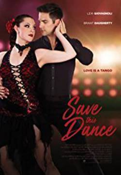 Save This Dance - Tango d'amore (2018)