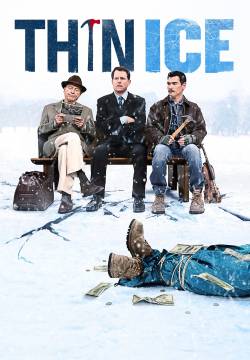Thin Ice - Tre uomini e una truffa (2012)