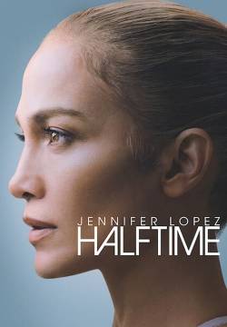 Jennifer Lopez:  Halftime (2022)