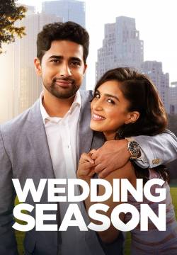 Wedding Season - La stagione dei matrimoni (2022)
