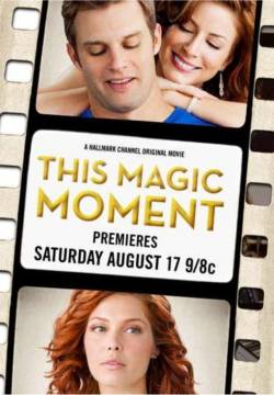 This Magic Moment - Un momento magico (2013)