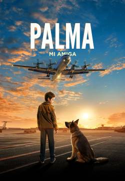 A Dog Named Palma - Palma un amore di cane (2021)