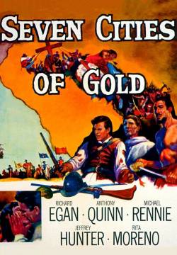 Seven Cities of Gold - Le sette città d'oro (1955)