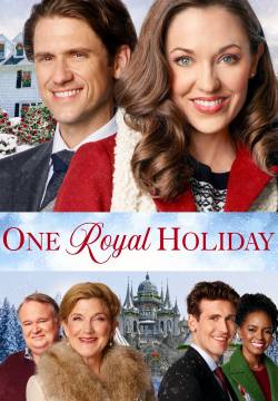 One Royal Holiday - Il mio inatteso principe di Natale (2020)