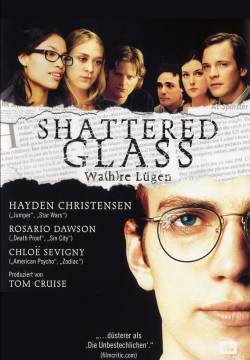Shattered Glass - L'inventore di favole (2003)