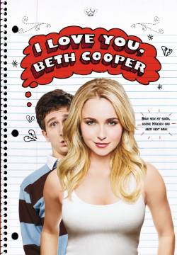 I Love You, Beth Cooper - Una notte con Beth Cooper (2009)