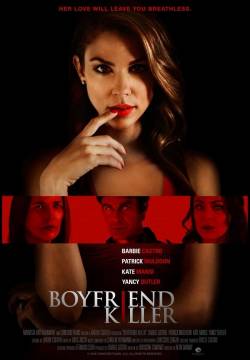 Boyfriend Killer - Un'ex pericolosa (2017)