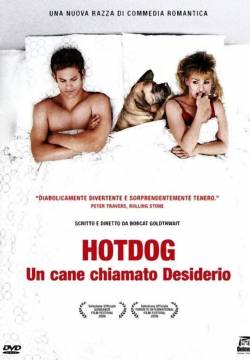 Hotdog - Un cane chiamato desiderio (2006)