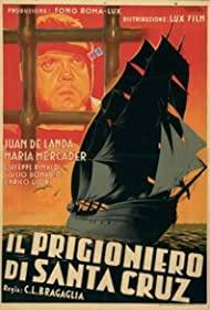 Il prigioniero di Santa Cruz (1941)