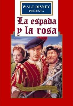 The Sword and the Rose - La spada e la rosa (1953)