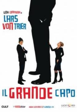 Direktøren for det hele - Il grande capo (2006)