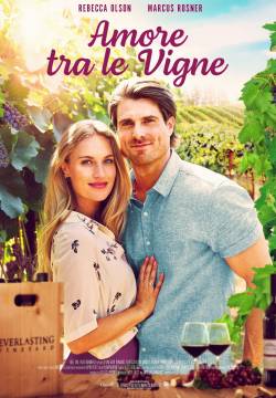 A Vineyard Romance - Amore tra le vigne (2021)