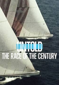 Untold: The Race of the Century - Untold: La regata del secolo (2022)