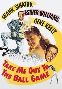 Take Me Out to the Ball Game - Facciamo il tifo insieme (1949)