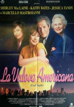 Used People - La vedova americana (1992)