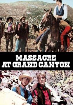 Massacro al Grande Canyon (1964)