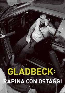 Gladbeck: Das Geiseldrama - Gladbeck: rapina con ostaggi (2022)