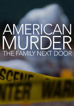 American Murder: The Family Next Door - La famiglia della porta accanto (2020)