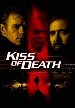 Kiss of Death - Il bacio della morte (1995)