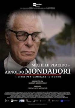 Arnoldo Mondadori - I libri per cambiare il mondo (2022)