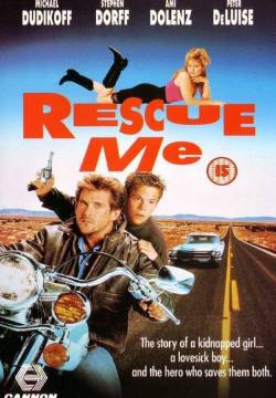 Rescue Me - Ti salverò ad ogni costo (1993)