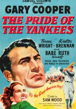The Pride of the Yankees - L'idolo delle folle (1942)
