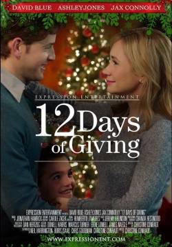 12 Days of Giving - 12 Giorni di regali (2017)