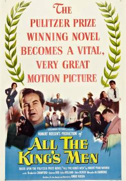 All the King's Men - Tutti gli uomini del re (1949)