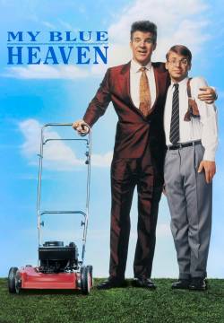 My Blue Heaven - Il testimone più pazzo del mondo (1990)