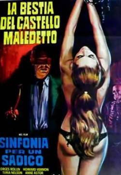 La mano de un hombre muerto - La bestia del castello maledetto: sinfonia per un sadico (1962)