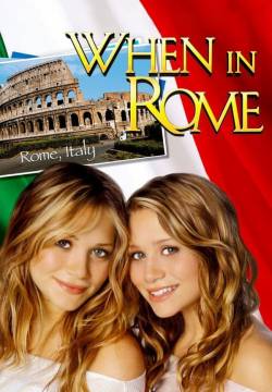 When in Rome - Due gemelle a Roma: Un'estate da ricordare (2002)