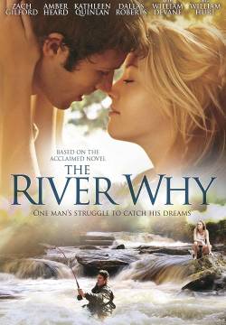 The River Why - Il fiume delle verità (2010)