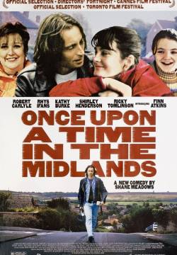 Once Upon a Time in the Midlands - C'era una volta in Inghilterra (2002)