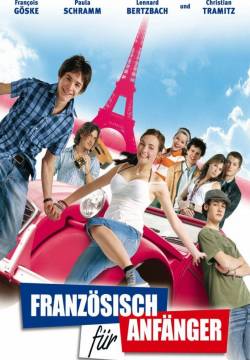 Französisch für Anfänger: French for beginners - Lezioni d'amore (2006)