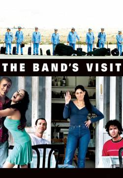 Bikur Ha-Tizmoret: The Band's Visit - La banda (2007)