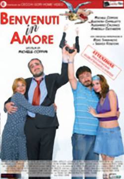 Benvenuti in amore (2008)