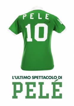 Pelé, l'ultimo spettacolo (2018)