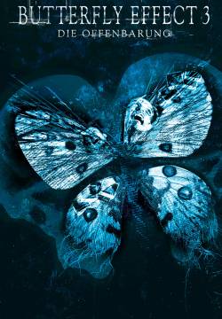 The Butterfly Effect 3: Revelations (2009)
